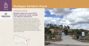 Bodegas Sendero Royal